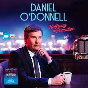 LP Daniel O'Donnell: Halfway To Paradise