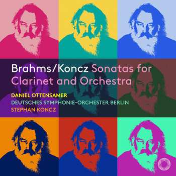 Album Daniel Ottensamer: Brahms & Koncz: Sonatas For Clarinet & Orchestra
