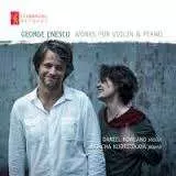 George Enescu: Works For Violin And Piano