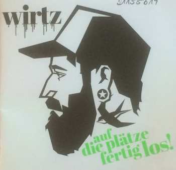 CD Daniel Wirtz: Auf Die Plätze Fertig Los!