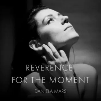 Reverence For The Moment
