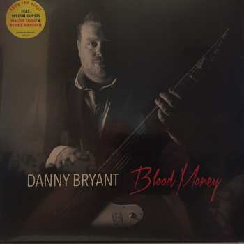 LP Danny Bryant: Blood Money CLR