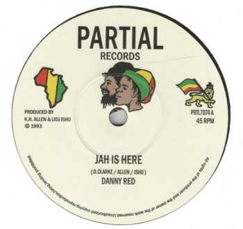SP Danny Red: Jah Is Here
