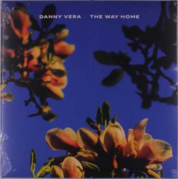 LP Danny Vera: The Way Home
