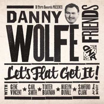 Album Danny Wolfe: Let's Flat Get It!