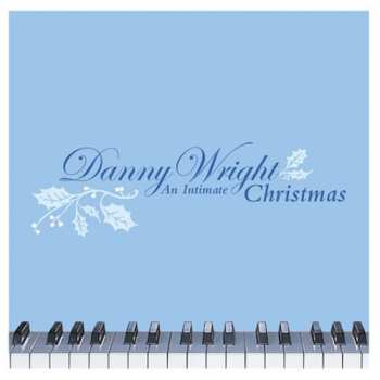 Album Danny Wright: An Intimate Christmas