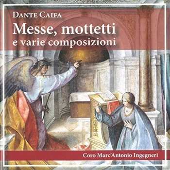 Album Don Dante Caifa: Messe, Mottetti, E Varie Composizioni