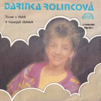 Album Darina Rolincová: Tanec V Daždi / V Hlavných Úlohách