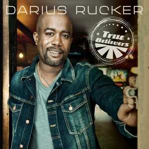 LP Darius Rucker: True Believers CLR