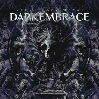 CD Dark Embrace: Dark Heavy Metal DIGI