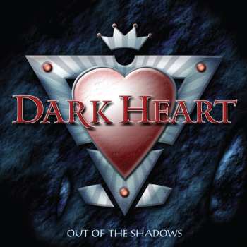 CD Dark Heart: Out Of The Shadows