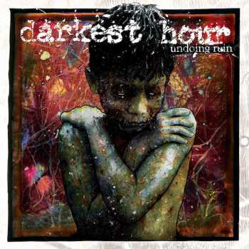 Album Darkest Hour: Undoing Ruin