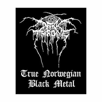 Merch Darkthrone: Décoration True Norweigan Black Metal