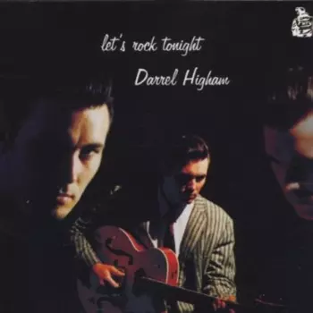 Darrel Higham & The Enforcers: Let's Rock Tonight