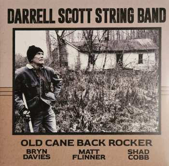 LP Darrell Scott String Band: Old Cane Back Rocker