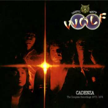 3CD/Coffret Darryl Way's Wolf: Cadenza (The Complete Recordings 1973-1974)