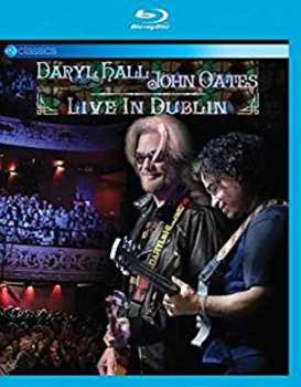 Blu-ray Daryl Hall & John Oates: Live In Dublin 2014 (ev Classics)