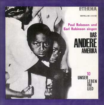 LP Paul Robeson: Das Andere Amerika (Paul Robeson Und Earl Robinson Singen)