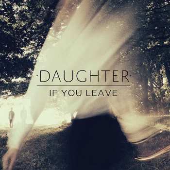 CD Daughter: If You Leave