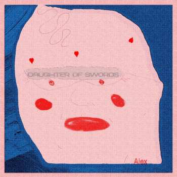 CD Daughter Of Swords: Alex