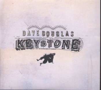 Album Dave Douglas: Keystone