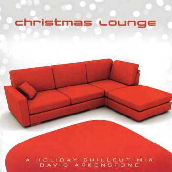Album David Arkenstone: Christmas Lounge
