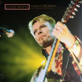Album David Bowie: Look At The Moon! (Live Phoenix Festival 97)