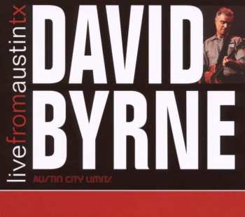 CD David Byrne: Live From Austin TX