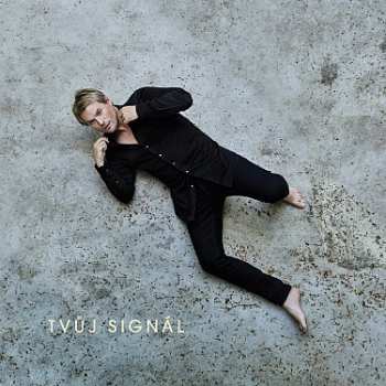Album David Deyl: Tvuj Signal