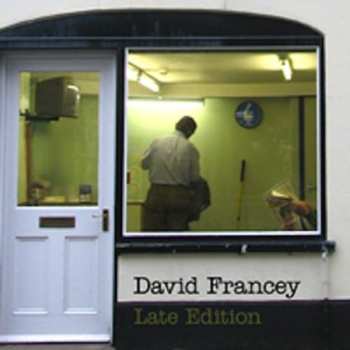 Album David Francey: Late Edition