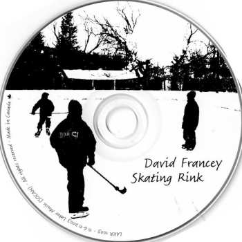 CD David Francey: Skating Rink