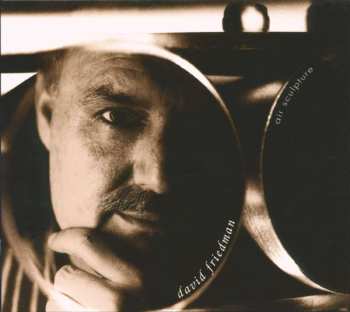 CD David Friedman: Air Sculpture