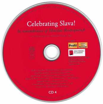 4CD Symphonie-Orchester Des Bayerischen Rundfunks: Celebrating Slava! - In Remembrance Of Mstislav Rostropovich