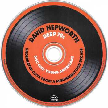 4CD David Hepworth: Deep 70s (Underrated Cuts From A Misunderstood Decade)