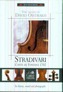 Album David Oistrach: The Violin Of. Stradivari Conte De Fontana 1702