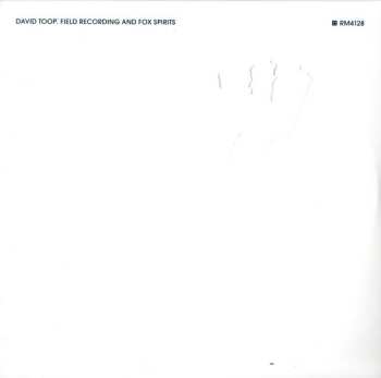 CD David Toop: Field Recording And Fox Spirits