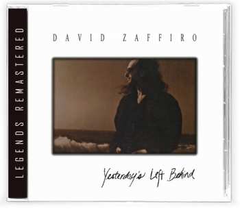 CD David Zaffiro: Yesterday's Left Behind