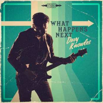 CD Davy Knowles: What Happens Next DIGI