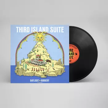 Daylight Robbery: Third Island Suite