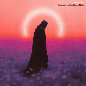 Dayseeker: Creature In The Black Night