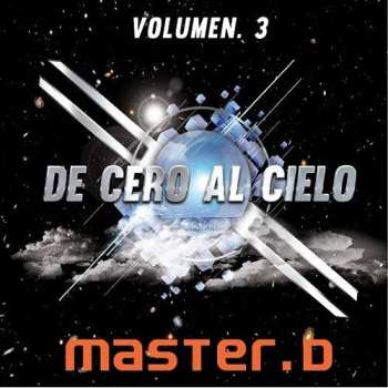 Album De Cero Al Cielo Volumen 3 / Various: De Cero Al Cielo Volumen 3