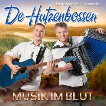 Album De Hutzenbossen: Musik Im Blut