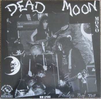 Album Dead Moon: Strange Pray Tell