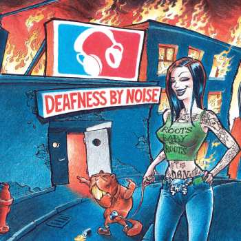 LP Deafness By Noise: Roots Baby Roots CLR