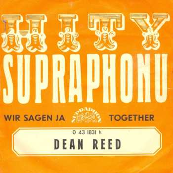 Album Dean Reed: Wir Sagen Ja • Together