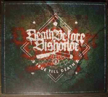 CD Death Before Dishonor: True Till Death (20th Anniversary Edition)