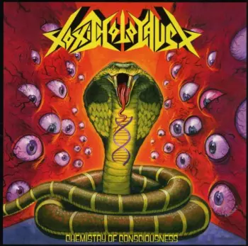 Toxic Holocaust: Chemistry Of Consciousness