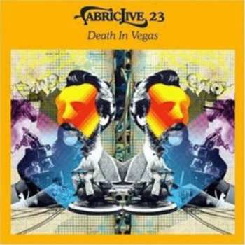 Album Death In Vegas: FabricLive. 23