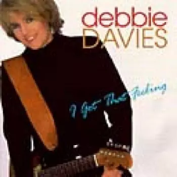 Debbie Davies: I Got That Feeling