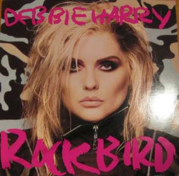 LP Deborah Harry: Rockbird